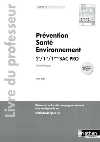 Prévention Santé Environnement 2de/1re/Tle Bac Pro Tome unique