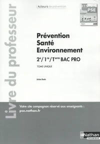 Prévention Santé Environnement 2de/1re/Tle Bac Pro