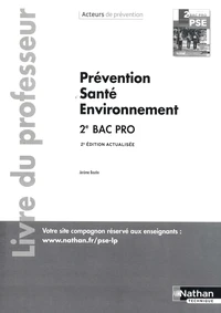 Prévention Santé Environnement 2de Bac pro Acteurs de prévention