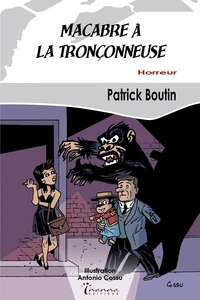 Macabre à la tronconneuse