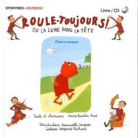 Roule toujours !