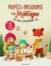 Poupées & Amigurumis à la montagne au crochet