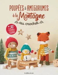 Poupées & Amigurumis à la montagne au crochet