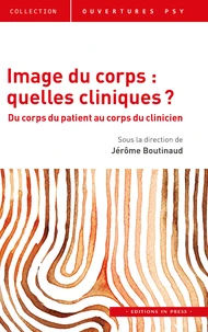 Image du corps : quelles cliniques ?