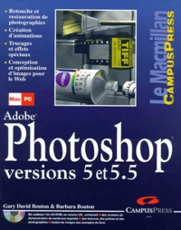 Photoshop Versions 5 Et 5.5. Avec Cd-Rom