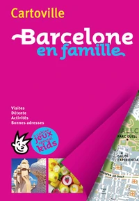 Barcelone en famille