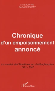 Chronique d'un empoisonnement annoncé