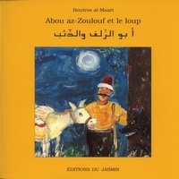 Boutros Al-Maari - Abou az-Zoulouf et le loup.