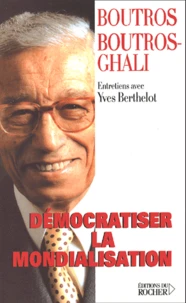 Democratiser La Mondialisation. Entretiens