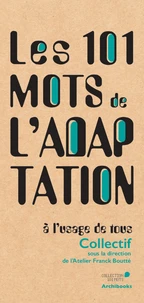 Les 101 mots de l'adaptation