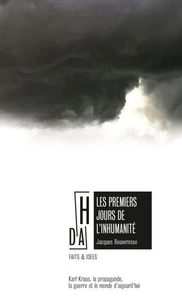 Les premiers jours de l'inhumanité