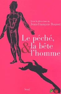 Le Peche, La Bete Et L'Homme