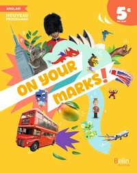 Anglais 5e On your marks!