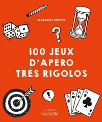100 jeux d'apéro très rigolos