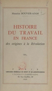 Histoire du travail en France, des origines à la Révolution