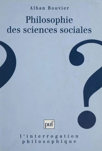 PHILOSOPHIE DES SCIENCES SOCIALES.