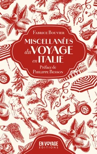 Miscellanées du voyage en Italie