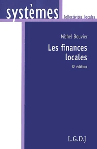 Les Finances Locales. 8eme Edition