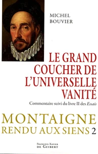 Montaigne rendu aux siens