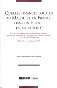 Quelles finances locales au Maroc et en France dans un monde en mutation ?