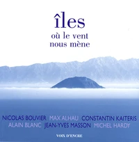Iles où le vent nous mène