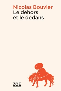 Le dehors et le dedans