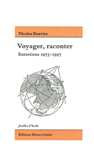 Voyager, raconter