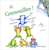 Grenouilles !