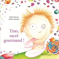 Tino, sacré gourmand !