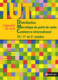 Distribution, Mercatique du point de vente, Commerce international TC 1re et 2e années IUT
