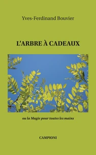 L'arbre à cadeaux, ou la Magie pour toutes les mains