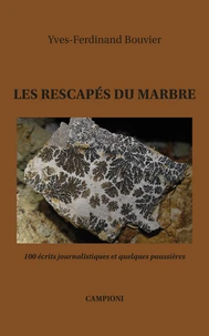 Les rescapés du marbre