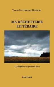 Ma déchetterie littéraire