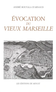 Evocation du vieux Marseille