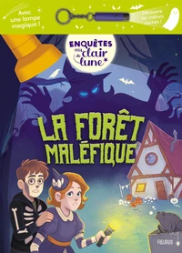 La forêt maléfique