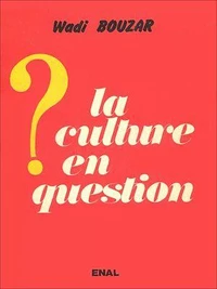La culture en question