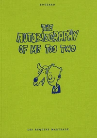 The Autobiography of Me Too Tome 2