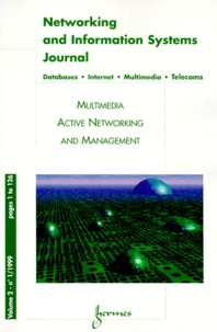 Networking And Information Systems Journal Volume 2 N°1 1999 : Multimedia Active Networking And Management