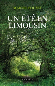 Un été en Limousin