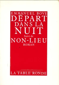 Départ dans la nuit. suivi de Non-lieu