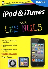 Ipod et iTunes pour les nuls