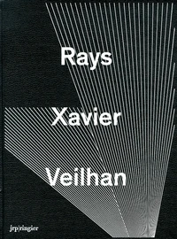 Xavier Veilhan : Rays