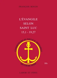L'évangile selon Saint Luc 15.1 - 19.27
