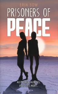 Prisonners of Peace