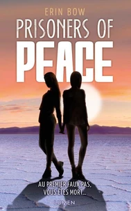 Prisonners of Peace