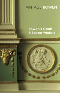 Bowen's Court &amp; Seven Winters
