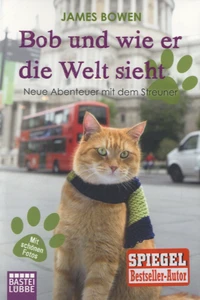 Bob Und Wie Er Die Welt Sieht