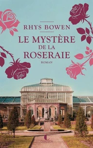 Le Mystère de la roseraie
