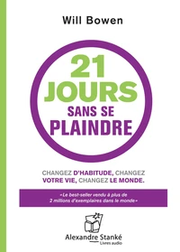 21 jours sans se plaindre
