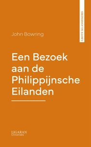 Een Bezoek aan de Philippijnsche Eilanden